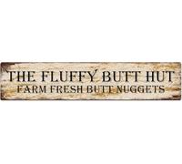JNPLKM 4 * 16 inches Metal Sign - The Fluffy Butt Hut Vintage Retro Tin Art Plaque Aluminum Sign for Bedroom Kitchen Garden Wall Pub Club Coffee Hanging Decor