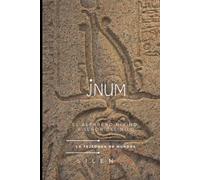 JNUM: El Alfarero Divino y Señor del Nil (EGIPTO)
