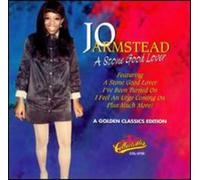 Jo Armstead - Stone Good Lover - A Golden Classics Edition