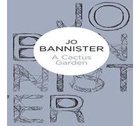 Jo Bannister A Cactus Garden Paperback Book Jo Bannister Multicolor