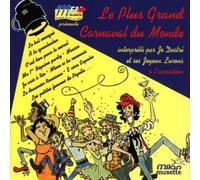 Jo Destre - Le Plus Grand Carnaval Du Mond