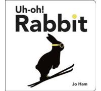 Jo Ham Uh-oh Rabbit Board book Book in White Jo Ham White