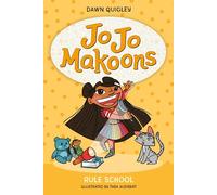 Jo Jo Makoons: Rule School: 4