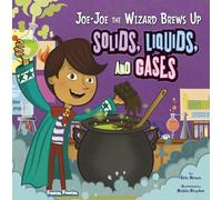 Jo-Jo the Wizard Brews Up Solids, Liquids and Gases (In the Science Lab)