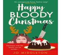 Jo Middleton Happy Bloody Christmas Paperback Book Jo Middleton Multicolor