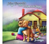 Jo Morgan My Doggie Makes Me Happy Hardcover Book Jo Morgan Multicolor