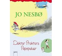 Jo Nesbo Doktor Proktors Pupspulver (Hardback)