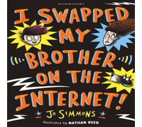 Jo Simmons I Swapped My Brother On The Internet Book Jo Simmons Multicolor