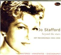 Jo Stafford - Beyond The Stars: Key Recordings 1940-1959