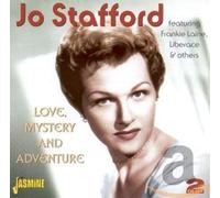 Jo Stafford - Love, Mystery and Adventure