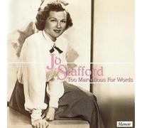 Jo Stafford - Too Marvellous for Words