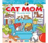 Jo Taylor Creative Haven Cat Mom Coloring Book Paperback Jo Taylor Multicolor