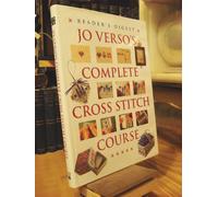 Jo Verso's Complete Cross Stitch Course