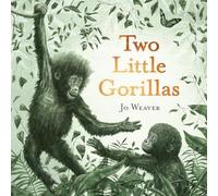 Jo Weaver Two Little Gorillas Paperback Book Jo Weaver Multicolor