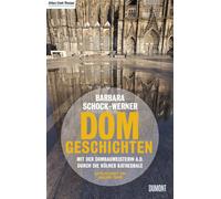 Joachim Frank Gerd Bachner Dom-Geschichten: Mit der Dombaumeisterin (Paperback)