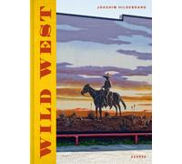 Joachim Hildebrand: Wild West