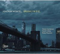 Joachim Mencel, Steve Cardenas, Scott Colley & Rudy Royston - Brooklyn Eye