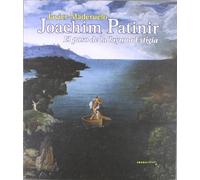 Joachim Patinir: El Paso de La Laguna Estigia (Lecturas de Historia del Arte)