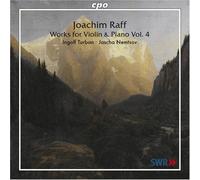 Joachim Raff - Raff - Violin and Piano Works, Volume 4