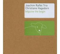 Joachim Raffel Trio - Beguine the Begin