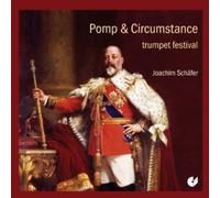 Joachim Sch fer - Trumpet Pomp Circumstance [New CD]