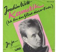 Joachim Witt - Kosmetik (Ich Bin Das Glück Dieser Erde) - WEA - WEA 18 410