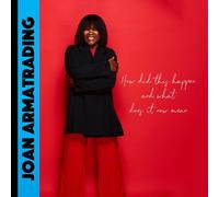 Joan Armatrading How Did This Happen And What Does It Now Mean Vinyl LP 2024 NEW