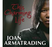 Joan Armatrading - This Charming Life