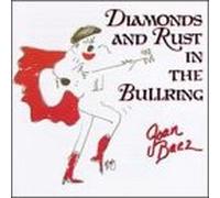 Joan Baez - Diamonds & Rust in the Bull Ri [IMPORT]