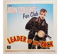 Joan Collins Fan Club - Leader Of The Pack
