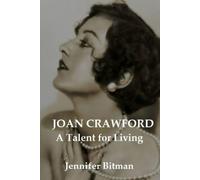 Joan Crawford A Talent for Living