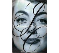Joan Crawford: The Last Word