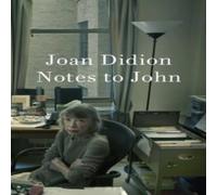 Joan Didion Notes to John Hardback Book in White Joan Didion White