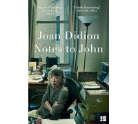 Joan Didion NOTES TO JOHN PB Paperback Book Joan Didion Multicolor