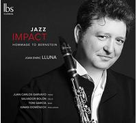 Joan Enric Lluna - Jazz Impact: Hommage to Bernstein