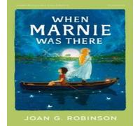 Joan G. Robinson When Marnie Was There Paperback Book Joan G. Robinson Multicolor