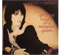 Joan Jett & Blackhearts - Glorious Results of a Misspent