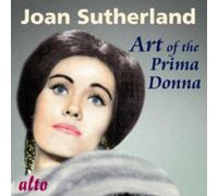 Sutherland, Joan - Joan Sutherland: Art Of The Prima Donna