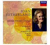 Joan Sutherland - Home Sweet Home