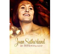 Joan Sutherland in Performance