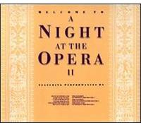 Joan Sutherland, Kiri Te Kanawa, Peter Hofmann - Welcome To A NIGHT AT THE OPERA II, Vol.2 (TELSTAR Records STAR 2436, 2-LP-Set, 1990) [LP VINYL SCHALLPLATTE]