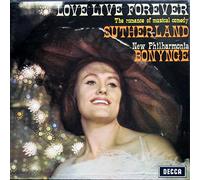 Joan Sutherland - Love Live Forever (The romance of musical comedy) [Vinyl Schallplatte] [2 LP Box-Set]