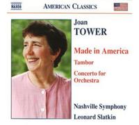 Joan Tower Made in America, Tambor (Slatkin, Nashville Symphony (CD) (US IMPORT)
