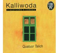 Joan Wenzel Kalliwoda - 3 String Quartets (Talich Quartet)