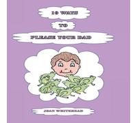 Joan Whitehead 10 Ways to Please Your Dad Hardcover Book Joan Whitehead Multicolor