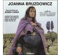 JOANNA BRUZDOWICZ - AGNES VARDA (original soundtrack)