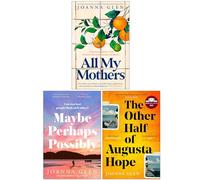 Joanna Glen Collection 3 Books Set (All My Mothers, Maybe Perhaps Possibly & The Other Half of Augusta Hope)