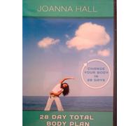 JOANNA HALL 28 DAY TOTAL BODY PLAN