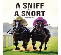 Joanna Hill A Sniff or a Snort Paperback Book in White Joanna Hill White