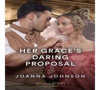 Joanna Johnson Her Grace's Daring Proposal Paperback Book Joanna Johnson Multicolor